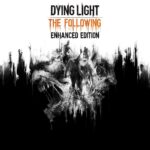 اکانت قانونی Dying Light 1 Enhanced Edition برای PS4 و PS5