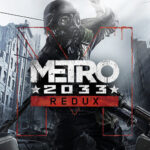 اکانت قانونی Metro 2033 Redux برای PS4 و PS5